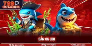 Bắn Cá JDB – Khám Phá Đỉnh cao giải trí đại dương cùng 789P